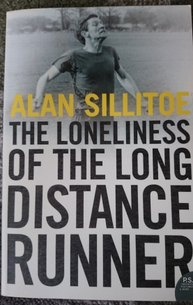 The Loneliness of the Long Distance Runner by Alan Sillitoe